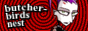 BUTCHER--BIRD'S ART DUNGEON